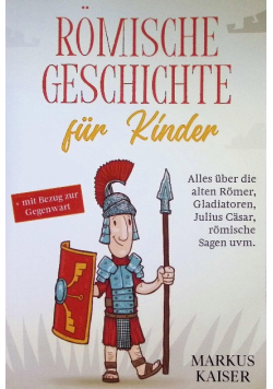 Romische Geschichte fur Kinder