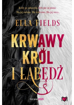 Krwawy Król i Łabędź