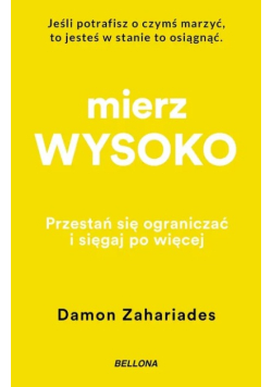 Mierz wysoko