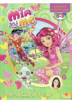 Mia&Me Tom 4 Prawdziwy elf