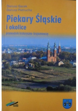 Piekary Śląskie i okolice