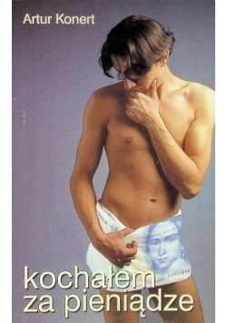 Kochałem za pieniądze