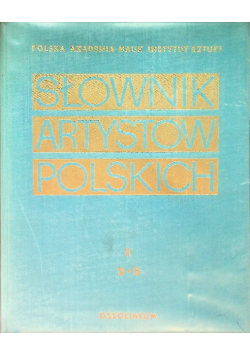 Słownik artystów polskich Tom II
