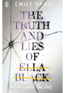 The Truth and Lies of Ella Black