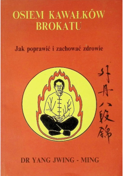 Osiem kawałków brokatu jak poprawić i zachować zdrowie