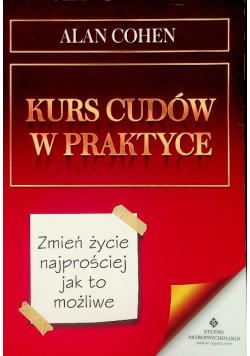 Kurs cudów w praktyce