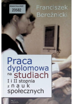 Praca dyplomowa na studiach I i II stopnia z nauk społecznych