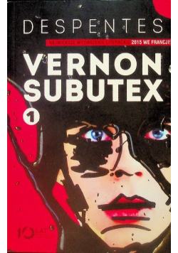 Vernon Subutex Tom 1