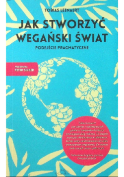 Jak stworzyć wegański świat