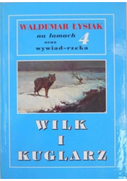 Wilk i kuglarz 4