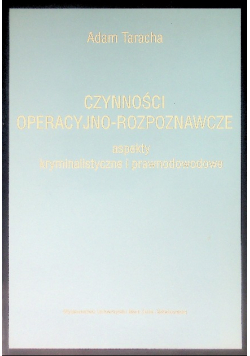 Czynności operacyjno - rozpoznawcze