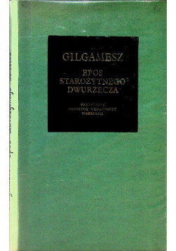 Epos starożytnego Dwurzecza