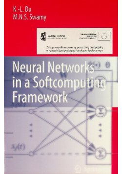 Neural Networks in a Softcomputing Framework