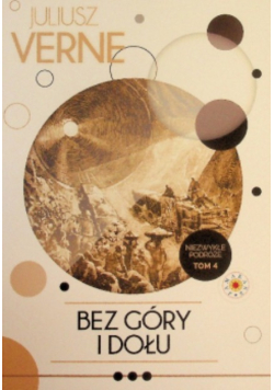 Bez góry i dołu Tom 4
