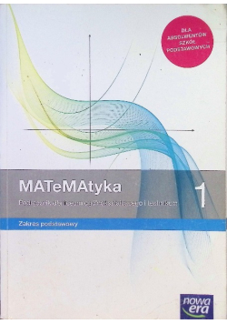 Matematyka 1 Podręcznik dla liceum i technikum Zakres podstawowy
