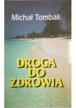 Droga do zdrowia