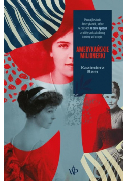 Amerykańskie milionerki