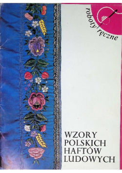 Wzory Polskich haftów ludowych