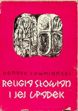 Religia Słowian i jej upadek