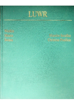 Wielkie Muzea Świata Luwr