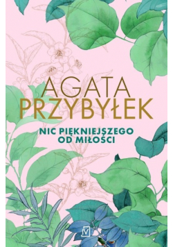 Nic piękniejszego od miłości
