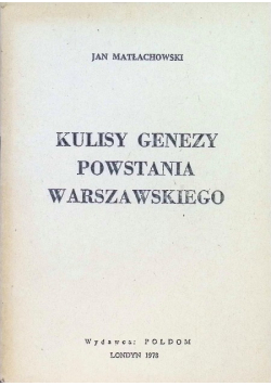 Kulisy genezy powstania warszawskiego