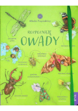 Młodzi przyrodnicy. Rozpoznaję owady