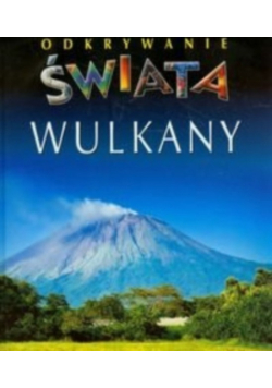 Odkrywanie świata wulkany
