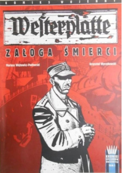 Westerplatte Załoga śmierci