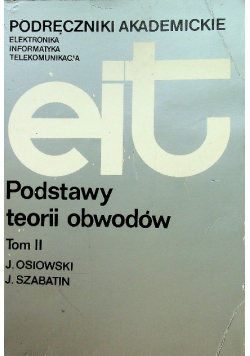 Podstawy teorii obwodów Tom II