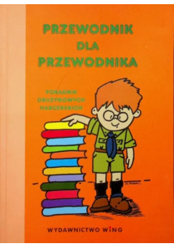 Przewodnik dla przewodnika