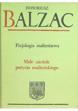 Komedia ludzka Tom XX Fizjologia małżeństwa