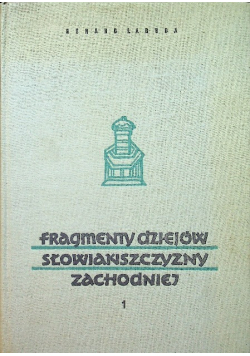 Fragmenty dziejów słowiańszczyzny zachodniej Tom 1