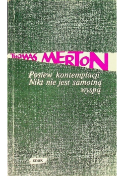 Posiew kontemplacji Nikt nie jest samotną wyspą
