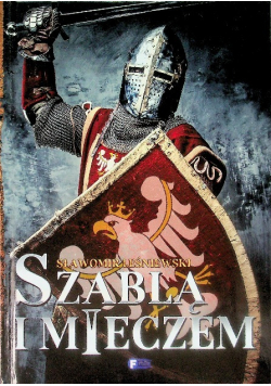 Szablą i mieczem