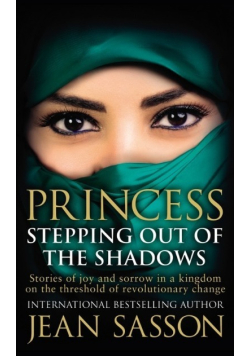Princess: Stepping Out Of The Shadows