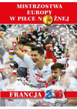 Mistrzostwa Europy w piłce nożnej Francja 2016