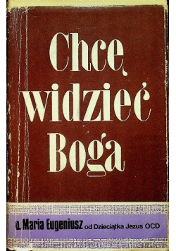 Chcę widzieć Boga