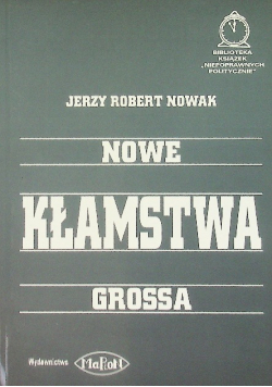 Nowe kłamstwa Grossa