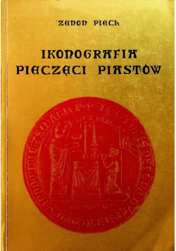 Ikonografia pieczęci Piastów