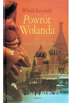Powrót Wolanda albo nowa diaboliada