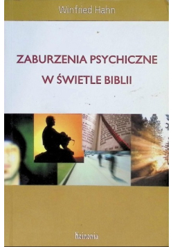 Zaburzenia psychiczne w świetle Biblii