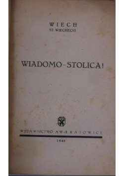 Wiadomo - Stolica 1946 r.