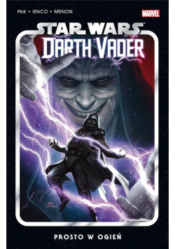Star Wars Darth Vader Tom 2 Prosto w ogień