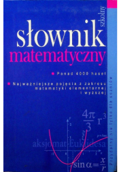 Szkolny słownik matematyczny
