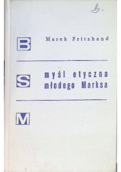 Myśl etyczna młodego Marksa