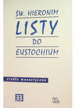 Św. Hieronim Listy do Eustochium