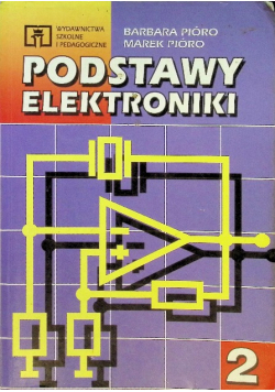 Podstawy elektroniki Tom 2