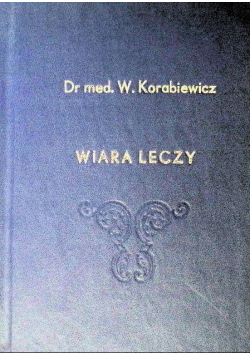 Wiara leczy