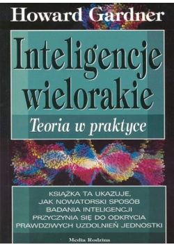 Inteligencje Wielorakie Teoria w Praktyce